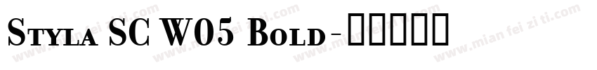 Styla SC W05 Bold字体转换